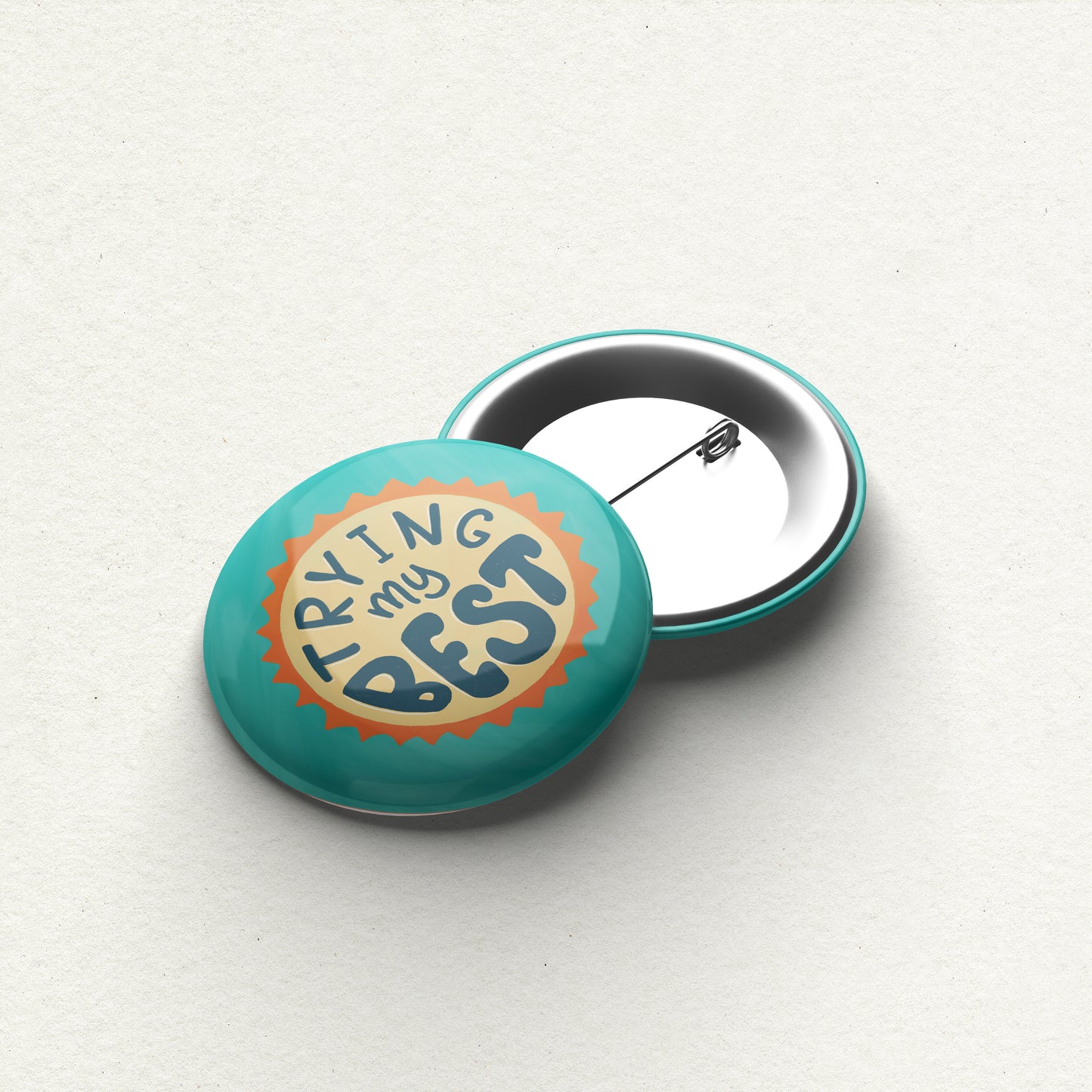 "Trying My Best" Handmade Badge Button Pin
